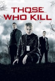 Those Who Kill 2011