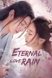 Eternal Love Rain 2020