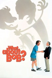 What About Bob? 1991