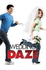 Wedding Daze 2006