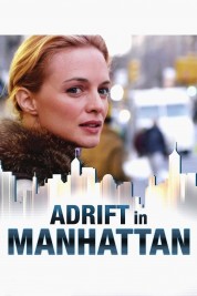 Adrift in Manhattan 2007