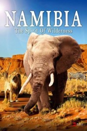 Namibia - The Spirit of Wilderness 2016