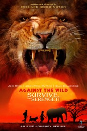 Against the Wild II: Survive the Serengeti 2016