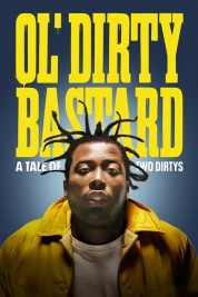 Ol' Dirty Bastard: A Tale of Two Dirtys 2024