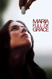 Maria Full of Grace 2004