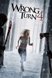 Wrong Turn 4: Bloody Beginnings 2011