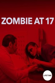 Zombie at 17 2018