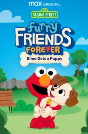 Furry Friends Forever: Elmo Gets a Puppy 2021