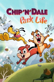 Chip 'n' Dale: Park Life 2021