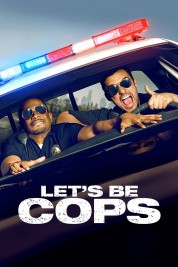 Let's Be Cops 2014