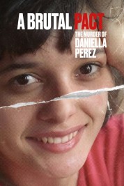 A Brutal Pact: The Murder of Daniella Perez 2022