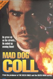 Mad Dog Coll 1992