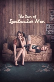 The Year of Spectacular Men 2018