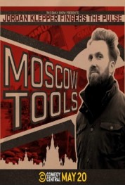 Jordan Klepper Fingers the Pulse: Moscow Tools 2024
