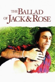 The Ballad of Jack and Rose 2005