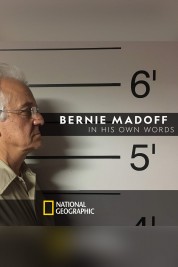 Bernie Madoff: In His Own Words 2019