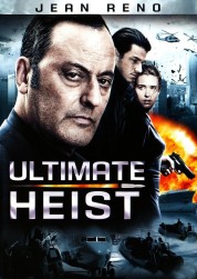 Ultimate Heist 2009