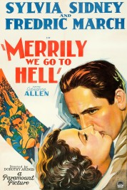 Merrily We Go to Hell 1932