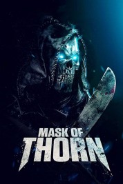 Mask of Thorn 2019