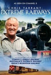 Chris Tarrant: Extreme Railways 2012