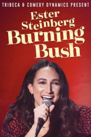 Ester Steinberg Burning Bush 2021