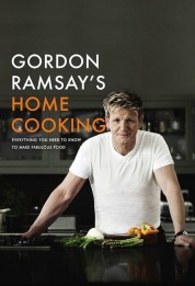 Gordon Ramsay's Home Cooking 2013