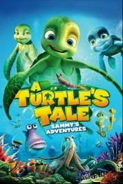 A Turtle's Tale: Sammy's Adventures 2010