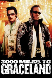 3000 Miles to Graceland 2001