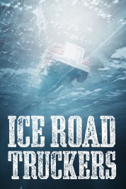 Ice Road Truckers 2007