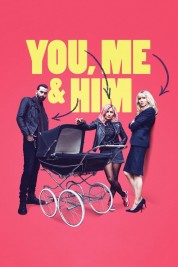 You, Me and Him 2018