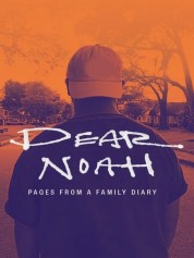 Dear Noah: Pages From a Family Diary 2022