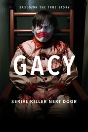 Gacy: Serial Killer Next Door 2024