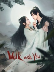 Walk with You 2024