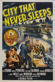 City That Never Sleeps 1953