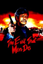 The Evil That Men Do 1984