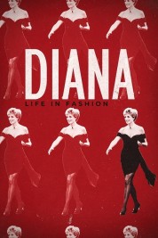 Diana: Life in Fashion 2022