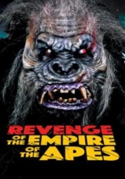Revenge of the Empire of the Apes 2023