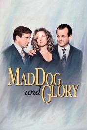 Mad Dog and Glory 1993