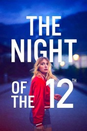 The Night of the 12th 2022