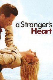 A Stranger's Heart 2007