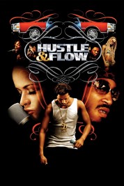 Hustle & Flow 2005