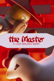 The Master -  A Lego Ninjago Short 2016