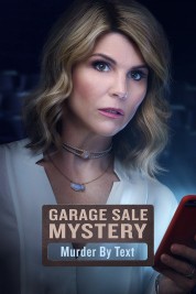 Garage Sale Mystery: Murder By Text 2017