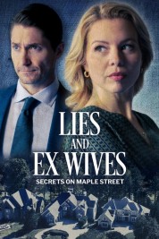 Lies and Ex Wives: Secrets on Maple Street 2024