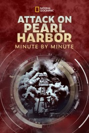 Attack on Pearl Harbor: Minute by Minute 2021