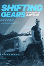 Shifting Gears with Aaron Kaufman 2018