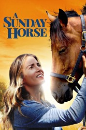 A Sunday Horse 2016