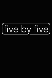 five by five 2017