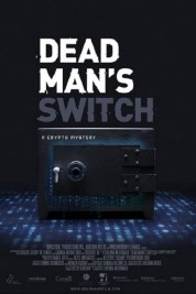 Dead Man's Switch: A Crypto Mystery 2021