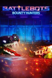 BattleBots: Bounty Hunters 2021